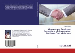 Government Employee Perceptions of Government Purchase Card Violations - Brewer, Gregory