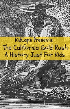 The California Gold Rush