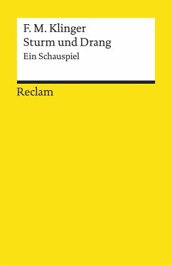 Sturm und Drang. Ein Schauspiel (eBook, ePUB) - Klinger, Friedrich Maximilian
