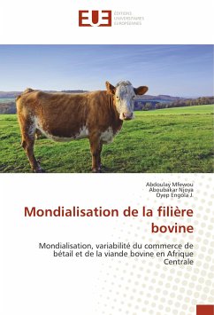 Mondialisation de la filière bovine - Mfewou, Abdoulay;Njoya, Aboubakar;Engola J., Oyep