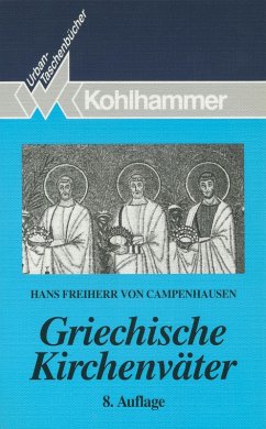 Griechische Kirchenväter (eBook, ePUB) - Campenhausen, Hans Freiherr von