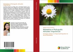 Rikbaktsa e Português: Atitudes linguísticas