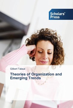 Theories of Organization and Emerging Trends - Talaue, Gilbert