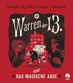 Warren der 13. und das Magische Auge / Warren der 13. Bd.1 - Del Rio, Tania