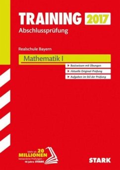 Cover Training Abschlussprüfung 2017 - Realschule Bayern - Mathematik I