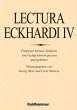 Lectura Eckhardi / Lectura Eckhardi 4,... - Bild 1
