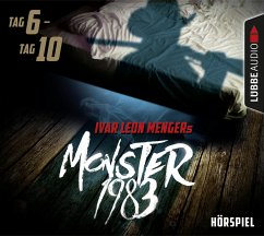 Monster 1983: Tag 6 - Tag 10 - Menger, Ivar L.;Weber, Raimon;Strohmeyer, Anette