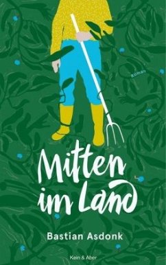 Mitten im Land - Asdonk, Bastian