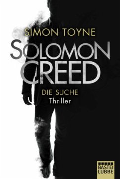 Die Suche / Solomon Creed Bd.1 - Toyne, Simon