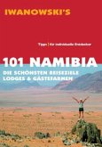 Iwanowski's 101 Namibia - Reiseführer von Iwanowski