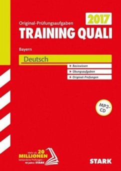 Training Quali Bayern 2017 - Deutsch, m. MP3-CD