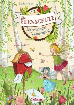 Die magische Wunschpost / Die Feenschule Bd.2 - Rose, Barbara