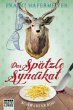 Das Spätzle-Syndikat / Schwaben-Krimi... - Bild 1