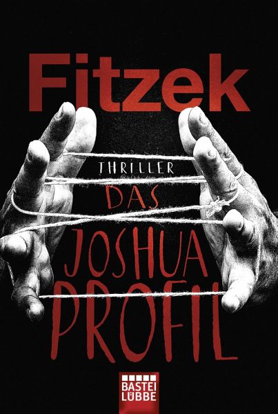 Das Joshua-Profil – Taschenbuch v. Sebastian Fitzek portofrei