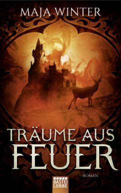 Träume aus Feuer / Großkönigreich Le-Wajun Bd.1 - Winter, Maja