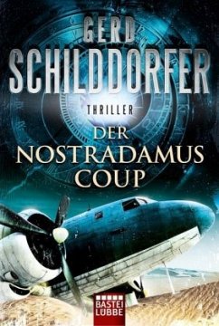 Der Nostradamus-Coup / John Finch Bd.3 - Schilddorfer, Gerd