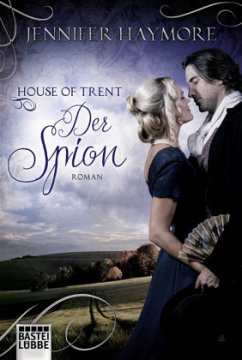 Der Spion / House of Trent Bd.3 - Haymore, Jennifer