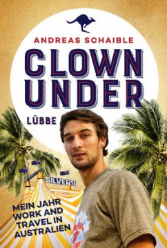 Clown Under - Schaible, Andreas