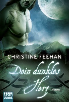 Dein dunkles Herz / Dark Carpathians Bd.28 - Feehan, Christine