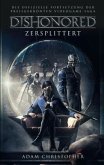 Dishonored - Zersplittert