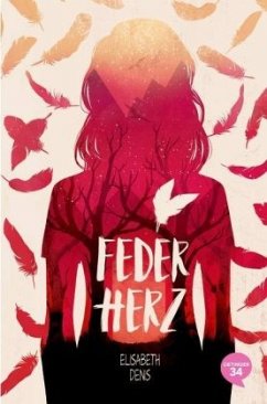 Federherz / Federwelt Bd.1 - Denis, Elisabeth