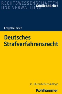 Deutsches Strafverfahrensrecht - Heinrich, Manfred