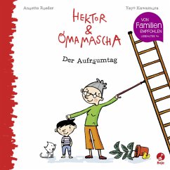 Der Aufräumtag / Hektor und Omamascha Bd.1 - Roeder, Annette
