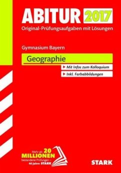 Abitur 2017 - Gymnasium Bayern - Geographie