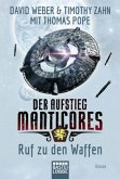 Ruf zu den Waffen / Der Aufstieg Manticores Bd.2