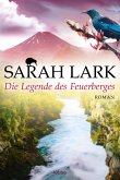 Die Legende des Feuerberges / Feuerblüten Trilogie Bd.3