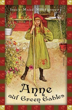 Anne auf Green Gables (Neuübersetzung) - Montgomery , Lucy Maud