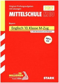 Mittelschule M10 Bayern 2017 - Englisch 10. Klasse M-Zug, m. MP3-CD