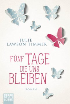 Cover Fünf Tage, die uns bleiben