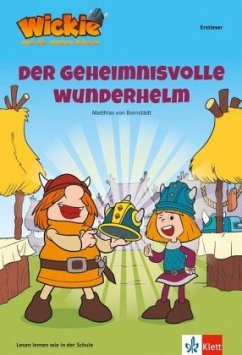 Wickie und die starken Männer - Der geheimnisvolle Wunderhelm - Bornstädt, Matthias von