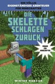 Die Skelette schlagen zurück