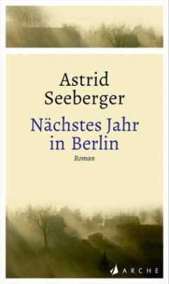 Nächstes Jahr in Berlin - Seeberger, Astrid