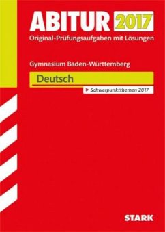 Cover Abitur 2017 - Gymnasium Baden-Württemberg - Deutsch