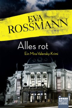 Alles rot / Mira Valensky Bd.16 - Rossmann, Eva