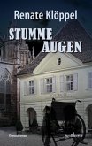Stumme Augen: Freiburg Krimi (eBook, ePUB)