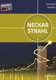 Neckarstrahl: Heidelberg Krimi (eBook, ePUB)