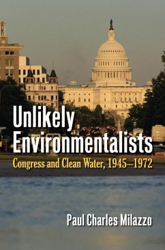 Unlikely Environmentalists (eBook, ePUB) - Milazzo, Paul Charles