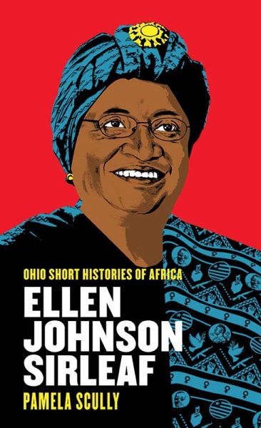 Ellen Johnson Sirleaf (eBook, ePUB) Ellen Johnson Sirleaf (eBook, ePUB)