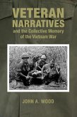 Veteran Narratives and the Collective Memory of the Vietnam War (eBook, ePUB)