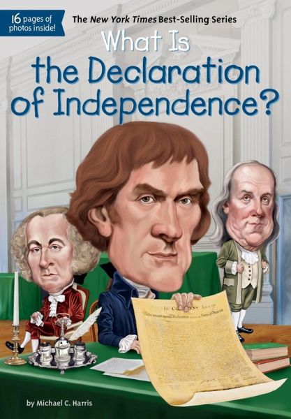 What Is the Declaration of Independence? (eBook, ePUB) What Is the Declaration of Independence? (eBook, ePUB)