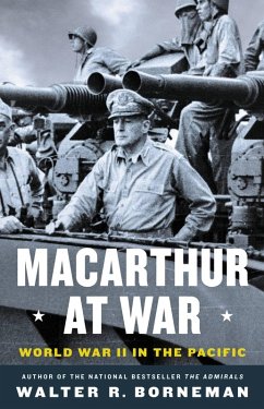 MacArthur at War (eBook, ePUB) - Borneman, Walter R.