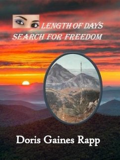 Length of Days - Search for Freedom (eBook, ePUB) - Rapp, Doris Gaines
