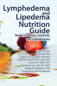 Lymphedema and Lipedema Nutrition Guide (eBook, ePUB) - Ehrlich, Chuck; Iker, Emily; Herbst, Karen Louise