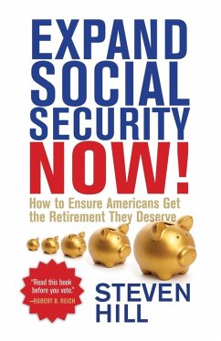 Expand Social Security Now! (eBook, ePUB) - Hill, Steven