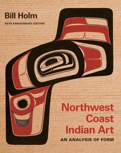 Northwest Coast Indian Art (eBook, ePUB) - Holm, Bill