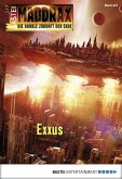 Exxus / Maddrax Bd.427 (eBook, ePUB)